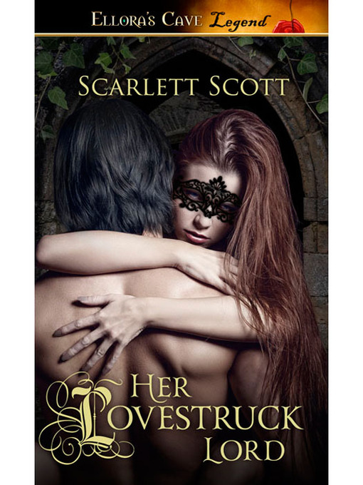 Title details for Her Lovestruck Lord by Scarlett Scott - Available